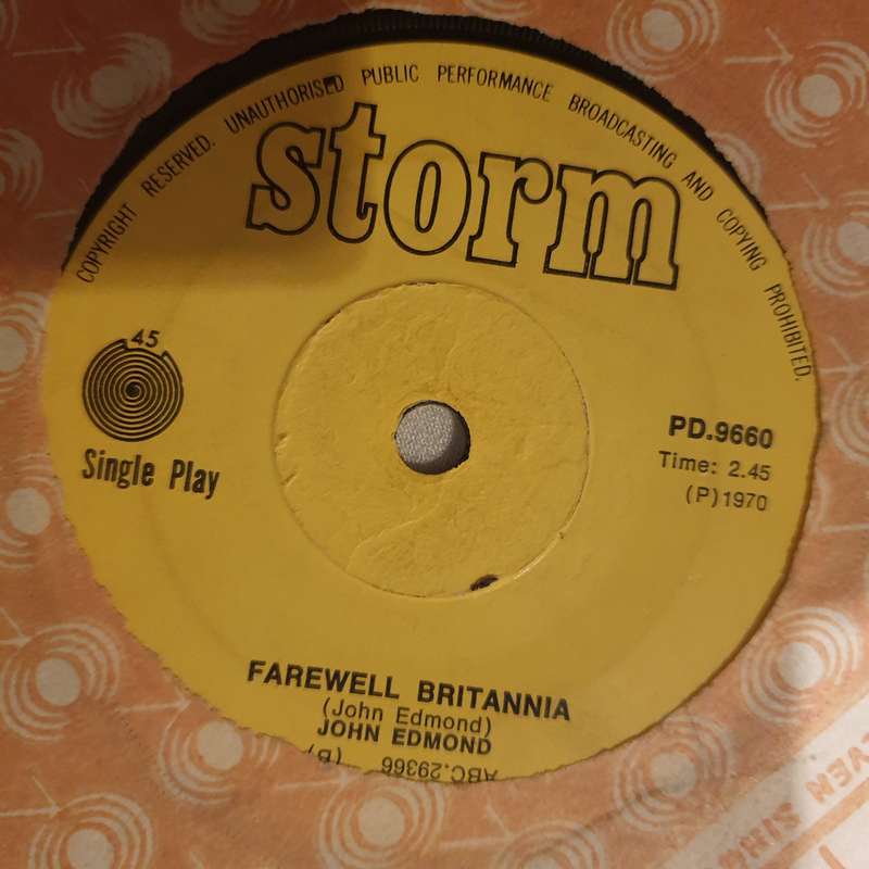 John Edmond  Round And Around / Farewell Britannia - Vinyl 7" Record - Very-Good- Quality (...