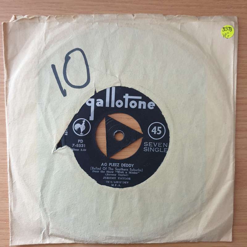 Jeremy Taylor  Ag Pleez Deddy (Ballad Of The Southern Suburbs) - Vinyl 7" Record - Very-Good Q...