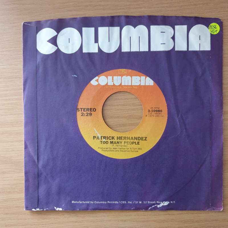 Patrick Hernandez  Born To Be Alive - Vinyl 7" Record - Very-Good+ Quality (VG+) (verygoodplus)