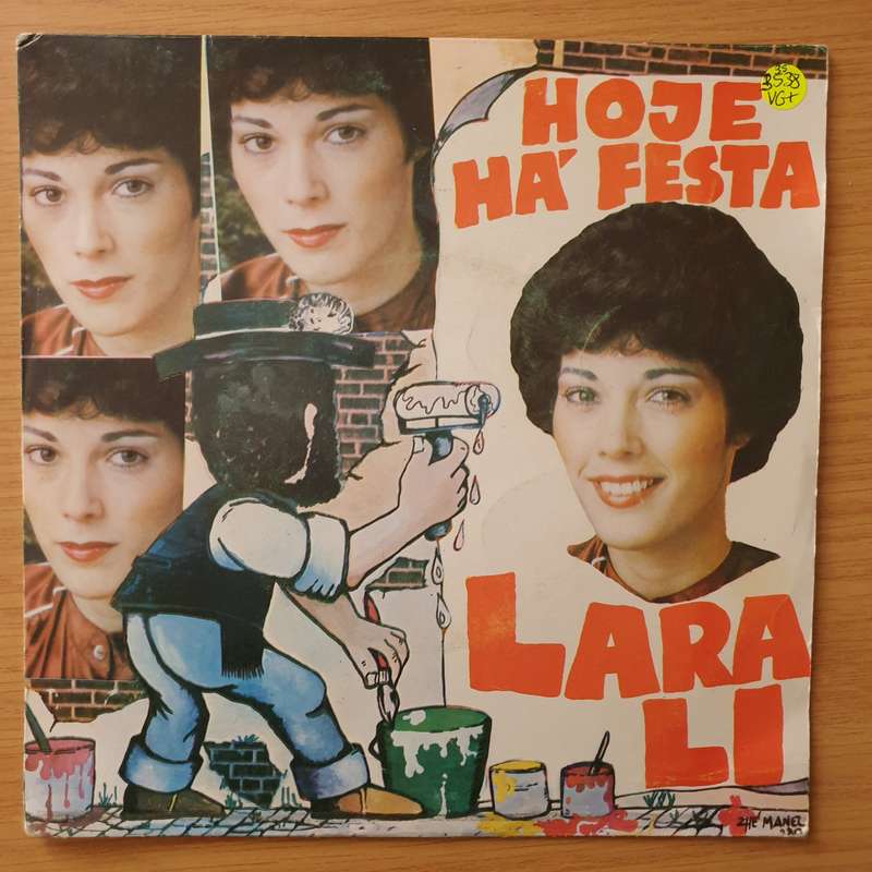 Lara Li  Hoje Há Festa - Vinyl 7" Record - Very-Good+ Quality (VG+) (verygoodplus)