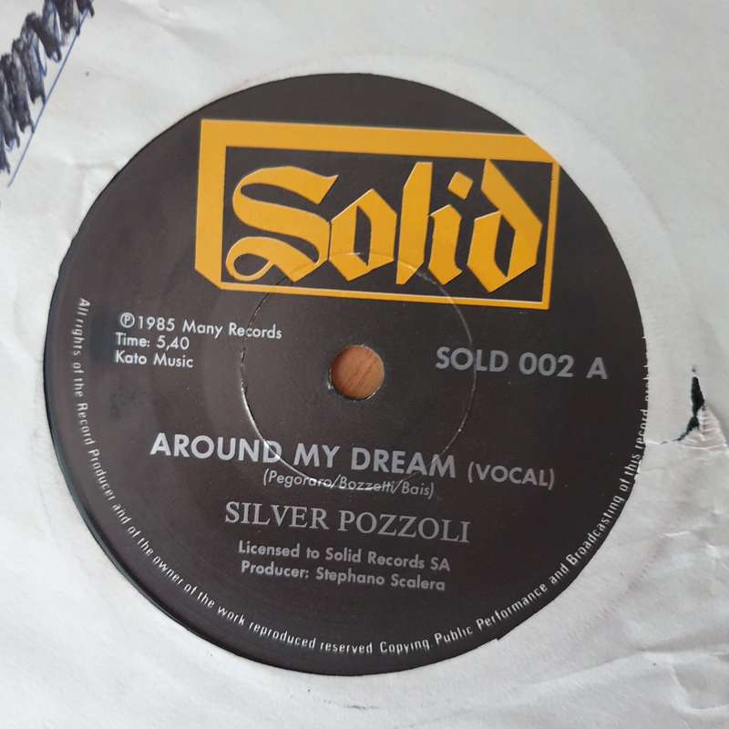 Silver Pozzoli*  Around My Dream - Vinyl 7" Record - Very-Good+ Quality (VG+) (verygoodplus)