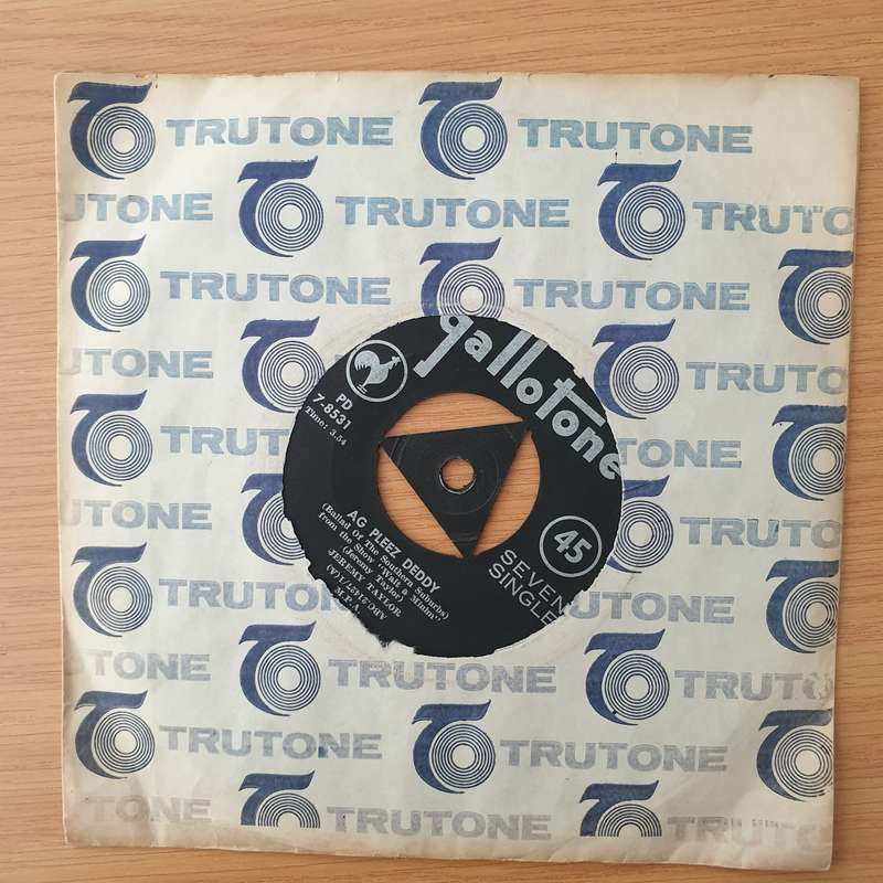Jeremy Taylor  Ag Pleez Deddy / Jo'burg Talking Blues - Vinyl 7" Record - Very-Good+ Quality (...