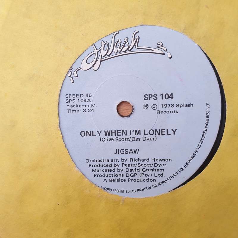 Jigsaw  Only When I'm Lonely - Vinyl 7" Record - Very-Good+ Quality (VG+) (verygoodplus)