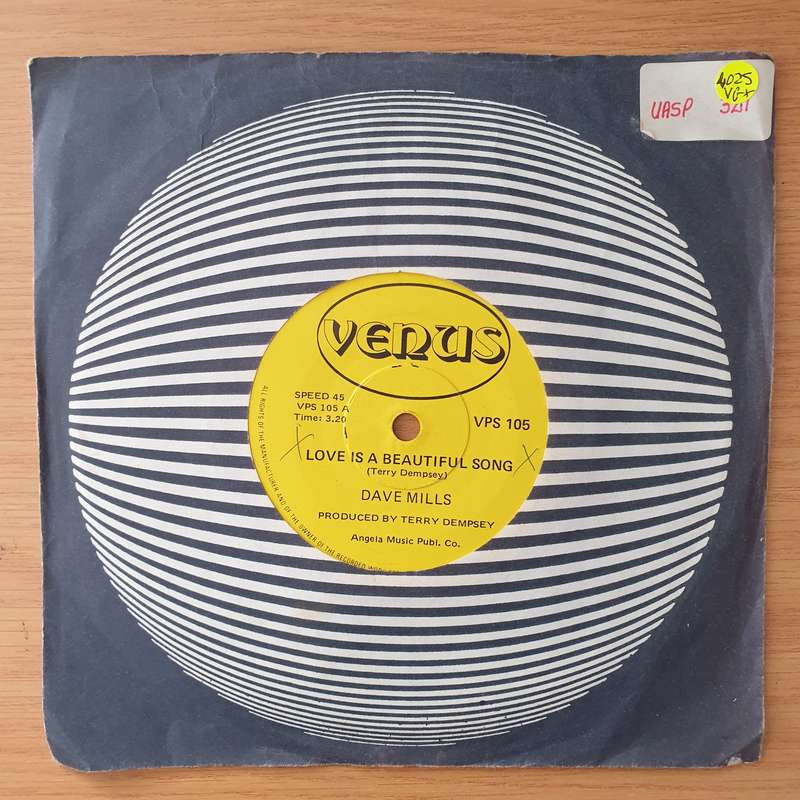 Dave Mills  Love Is A Beautiful Song / Make Believe - Vinyl 7" Record (VG+)