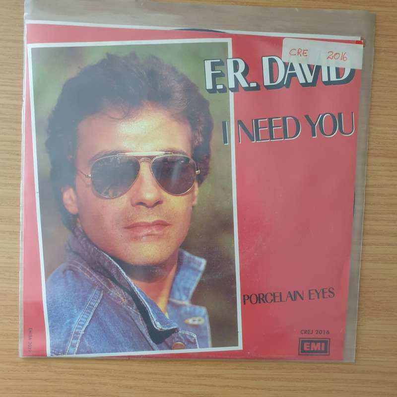 F.R. David  I Need You - Vinyl 7" Record - Very-Good+ Quality (VG+) (verygoodplus)