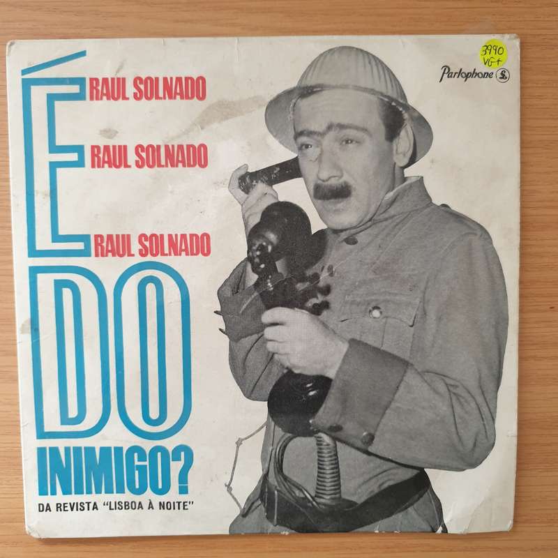 Raul Solnado  É Do Inimigo - Vinyl 7" Record - Very-Good+ Quality (VG+) (verygoodplus)