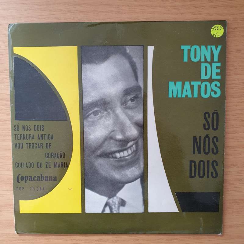 Tony De Matos  Só Nós Dois - Vinyl 7" Record - Very-Good+ Quality (VG+) (verygoodplus)