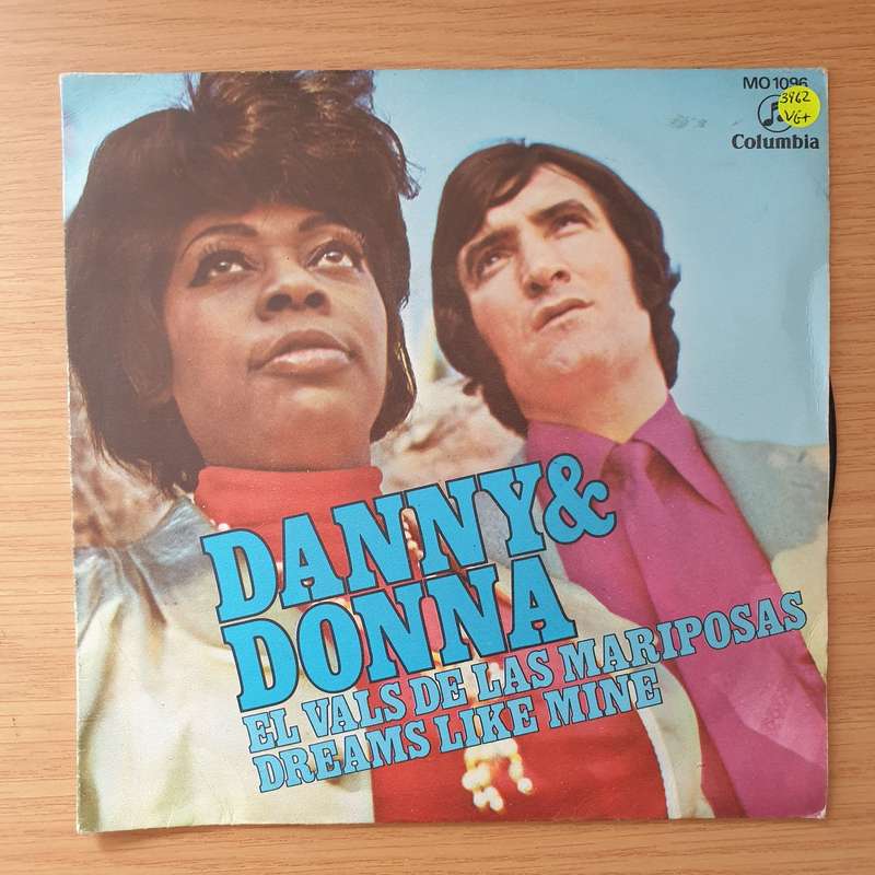 Danny & Donna  El Vals De Las Mariposas / Dreams Like Mine - Vinyl 7" Record - Very-Good+ Qual...