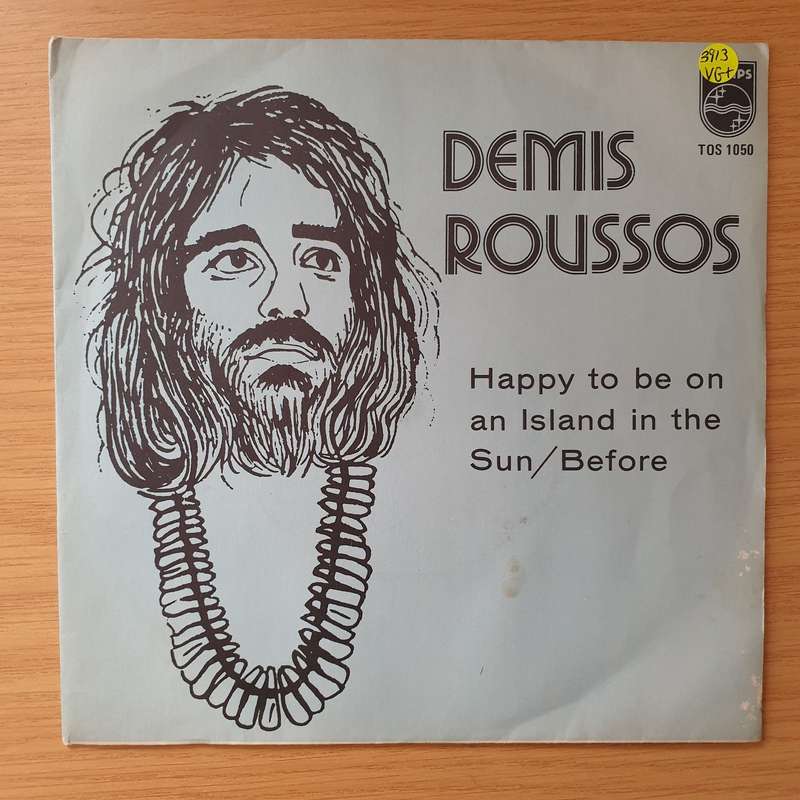 Demis Roussos  Happy To Be On An Island In The Sun - Vinyl 7" Record - Very-Good+ Quality (VG+...