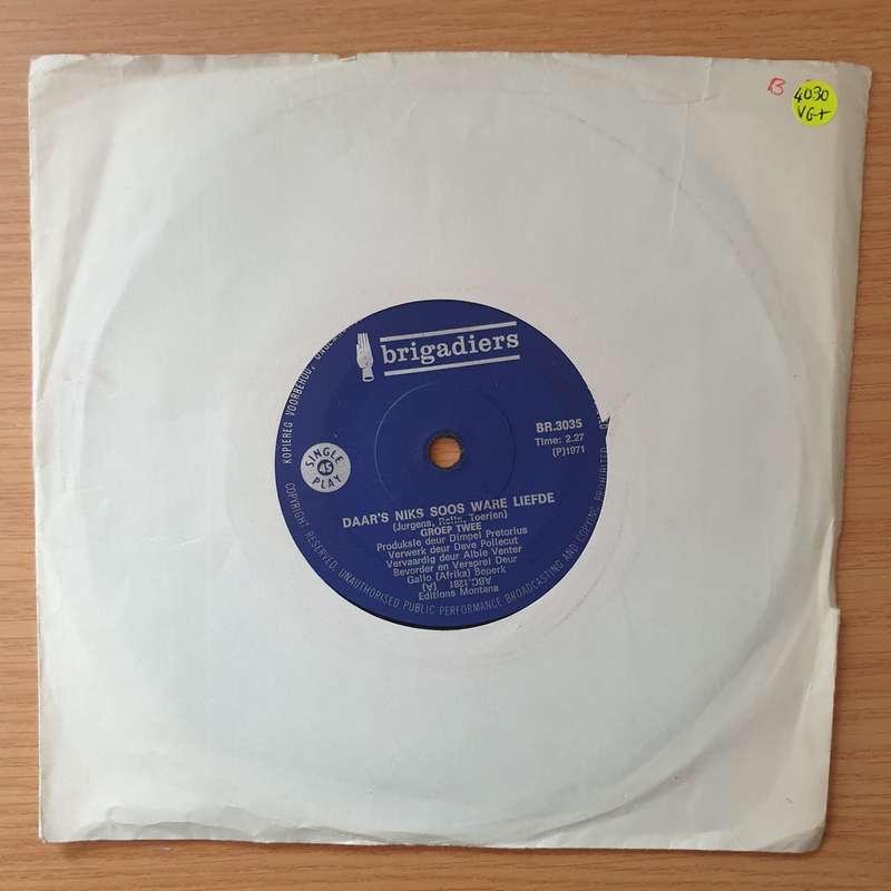 Groep 2  Daar's Niks Soos Ware Liefde - Vinyl 7" Record - Very-Good+ Quality (VG+) (verygoodplus)