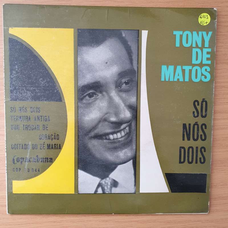 Tony De Matos  Só Nós Dois - Vinyl 7" Record - Very-Good+ Quality (VG+) (verygoodplus)