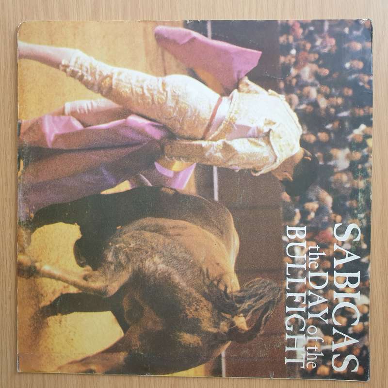 Sabicas  The Day Of The Bullfight - Vinyl LP Record - Very-Good+ Quality (VG+) (verygoodplus)