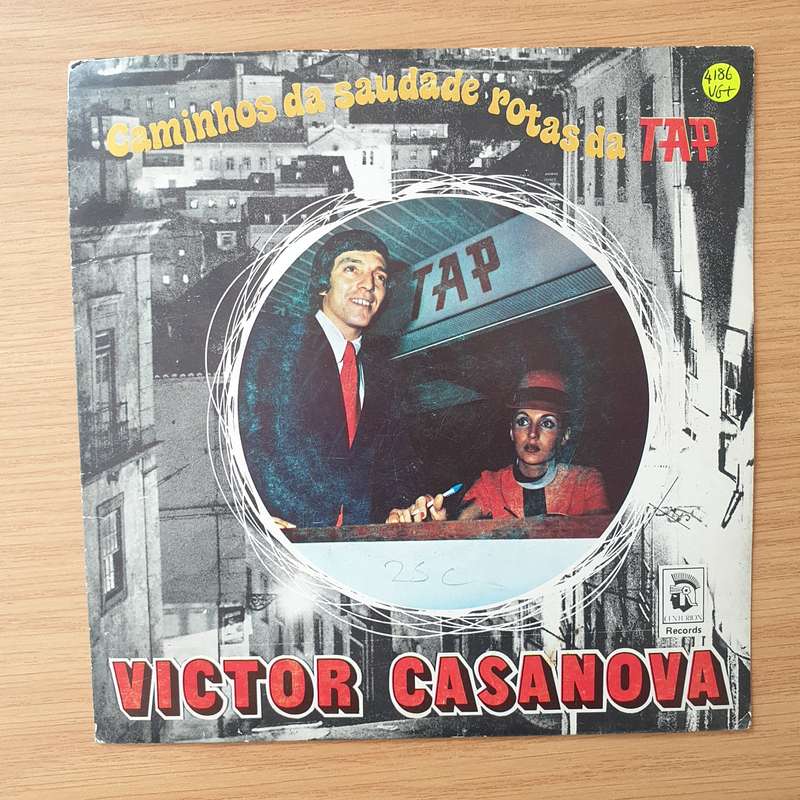 Victor Casanova  Caminhos Da Saudade Rotas Da TAP - Vinyl 7" Record - Very-Good+ Quality (VG+)...