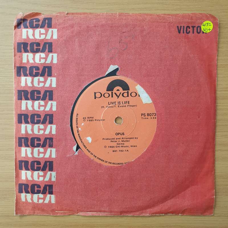 Opus  Live Is Life - Vinyl 7" Record - Very-Good+ Quality (VG+) (verygoodplus)