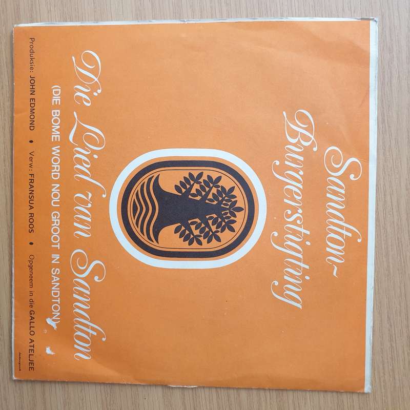 Sandton Civic Foundation - The Sandton Song - Vinyl 7" Record - Very-Good+ Quality (VG+) (verygoo...