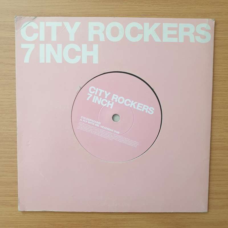 Coloursound / Felix Da Housecat  City Rockers 7 Inch - Vinyl 7" Record - Very-Good+ Quality (V...