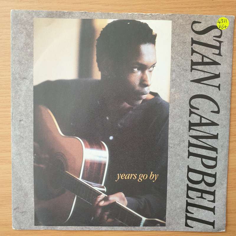 Stan Campbell  Years Go By - Vinyl 7" Record - Very-Good+ Quality (VG+) (verygoodplus)