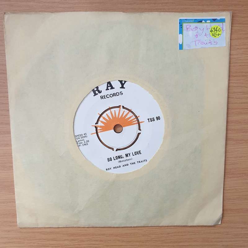 Roy Head And The Traits  So Long, My Love / Treat Her Right - Vinyl 7" Record - Very-Good+ Qua...