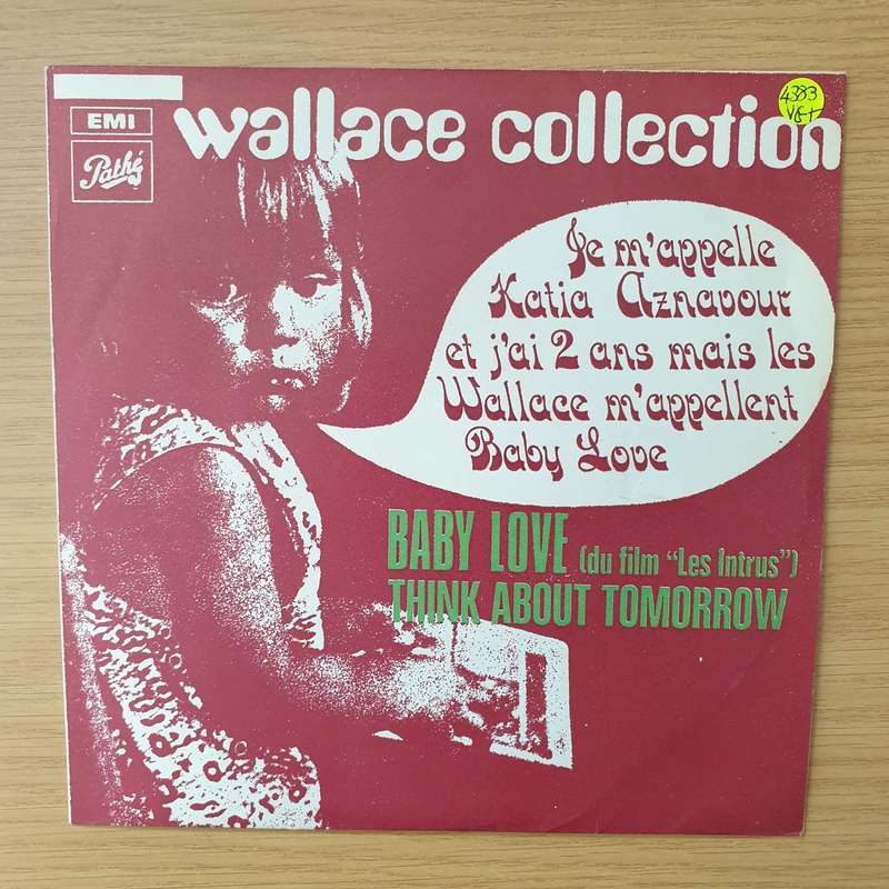 Wallace Collection  Baby Love / Think About Tomorrow - Vinyl 7" Record - Very-Good+ Quality (V...