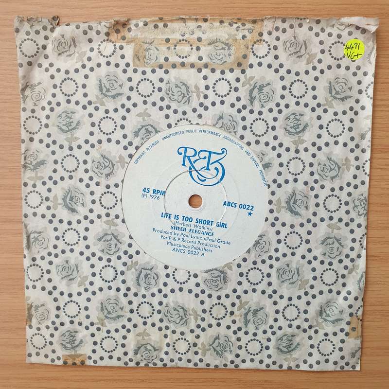 Sheer Elegance  Life Is Too Short Girl (Rhodesia) - Vinyl 7" Record - Very-Good+ Quality (VG+)...