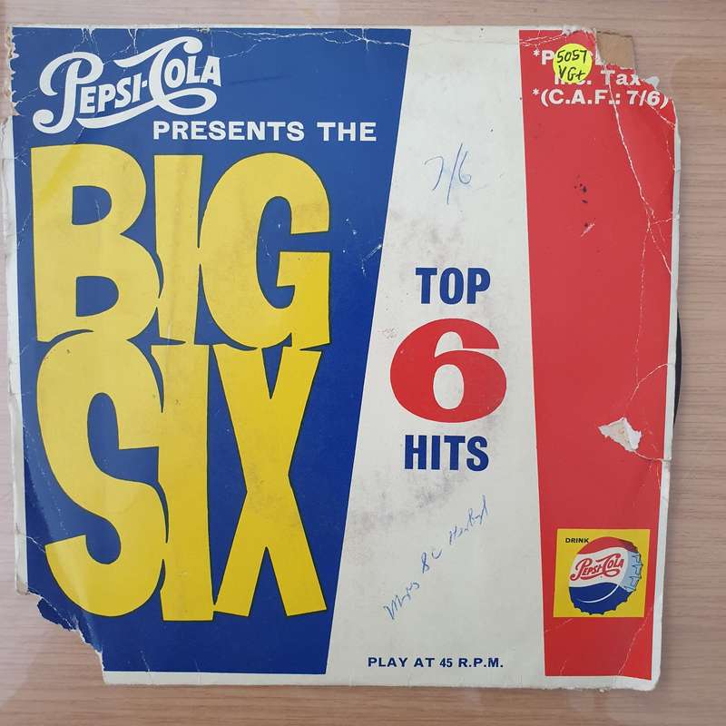 Pepsi-Cola Presents The Big Six - Top 6 Hits Record, No. 1 -  Vinyl 7" Record - Very-Good+ Qualit...