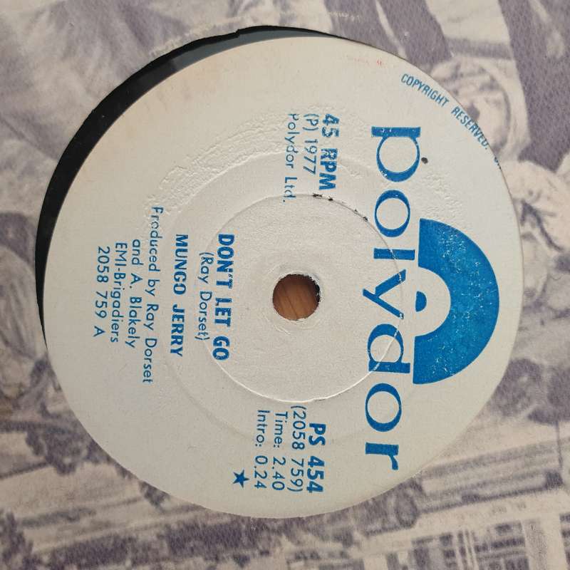 Mungo Jerry  Don't Let Go (Rhodesia) -  Vinyl 7" Record - Very-Good+ Quality (VG+) (verygoodplus)