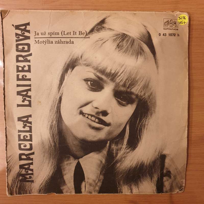 Marcela Laiferová  Ja Už Spím (Let It Be) / Motýlia Záhrada -  Vinyl 7" Record - Very-Goo...