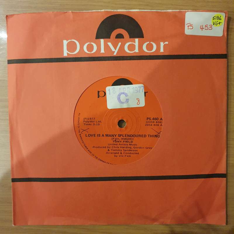 Tony Field  Love Is A Many Splendoured Thing -  Vinyl 7" Record - Very-Good+ Quality (VG+) (ve...