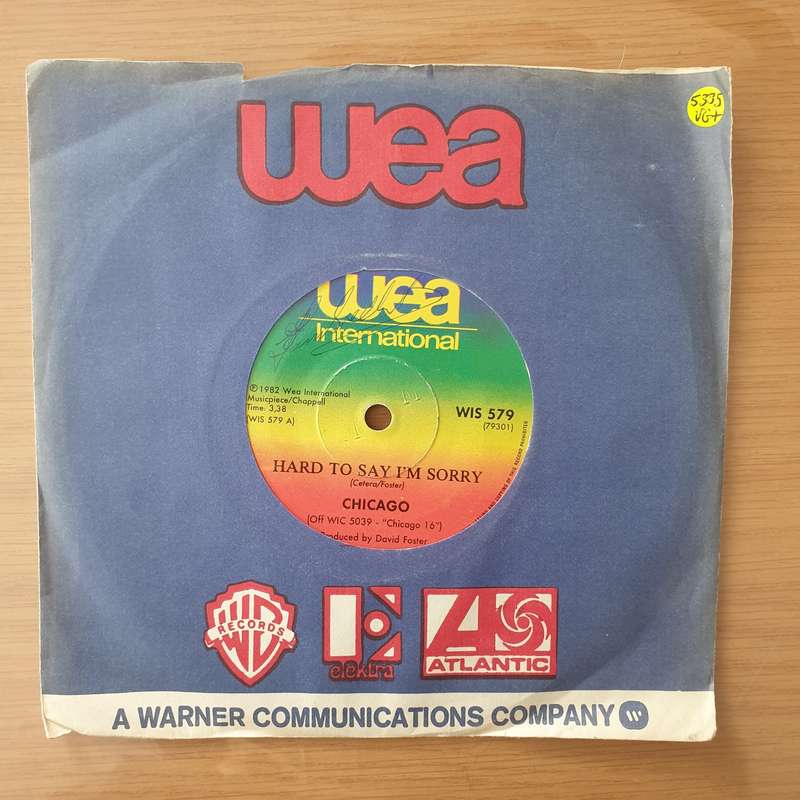 Chicago  Hard To Say I'm Sorry - Vinyl 7" Record - Very-Good+ Quality (VG+) (verygoodplus)