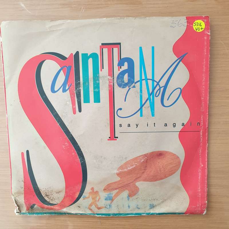 Santana  Say It Again - Vinyl 7" Record - Very-Good+ Quality (VG+) (verygoodplus)