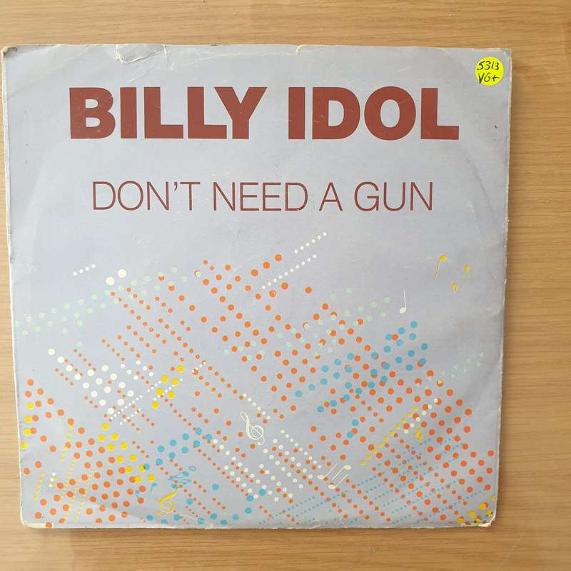 Billy Idol  Don't Need A Gun - Vinyl 7" Record - Very-Good+ Quality (VG+) (verygoodplus)