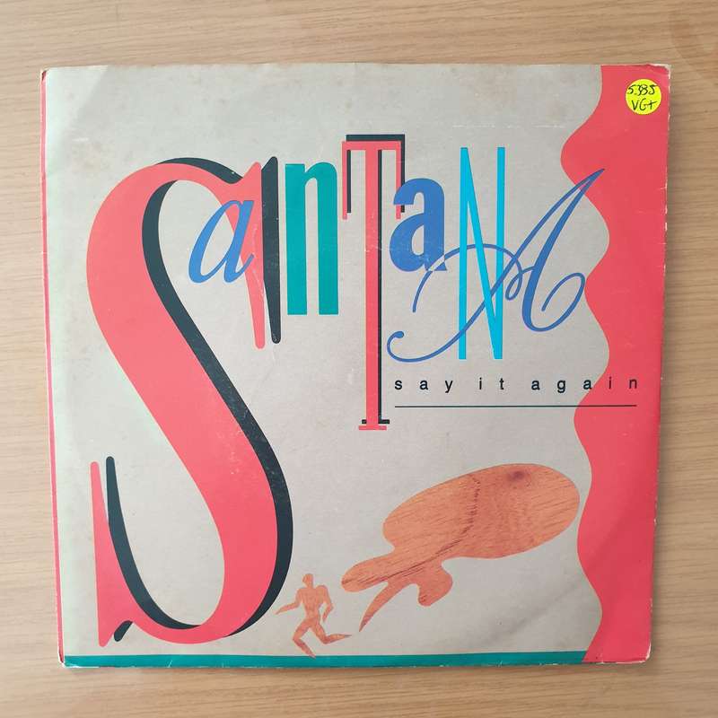 Santana  Say It Again - Vinyl 7" Record - Very-Good+ Quality (VG+) (verygoodplus)