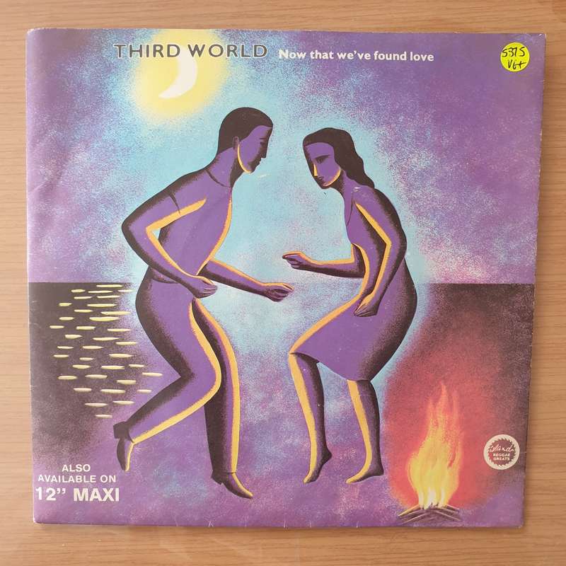 Third World  Now That We Found Love - Vinyl 7" Record - Very-Good+ Quality (VG+) (verygoodplus)