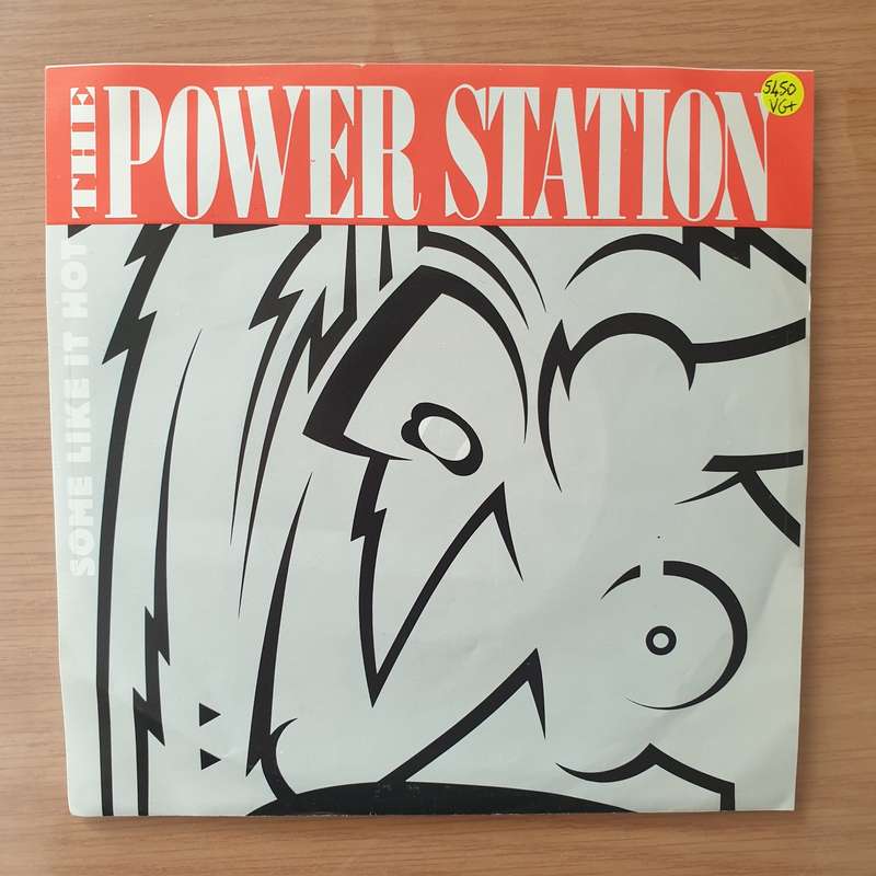 The Power Station  Some Like It Hot - Vinyl 7" Record - Very-Good+ Quality (VG+) (verygoodplus)