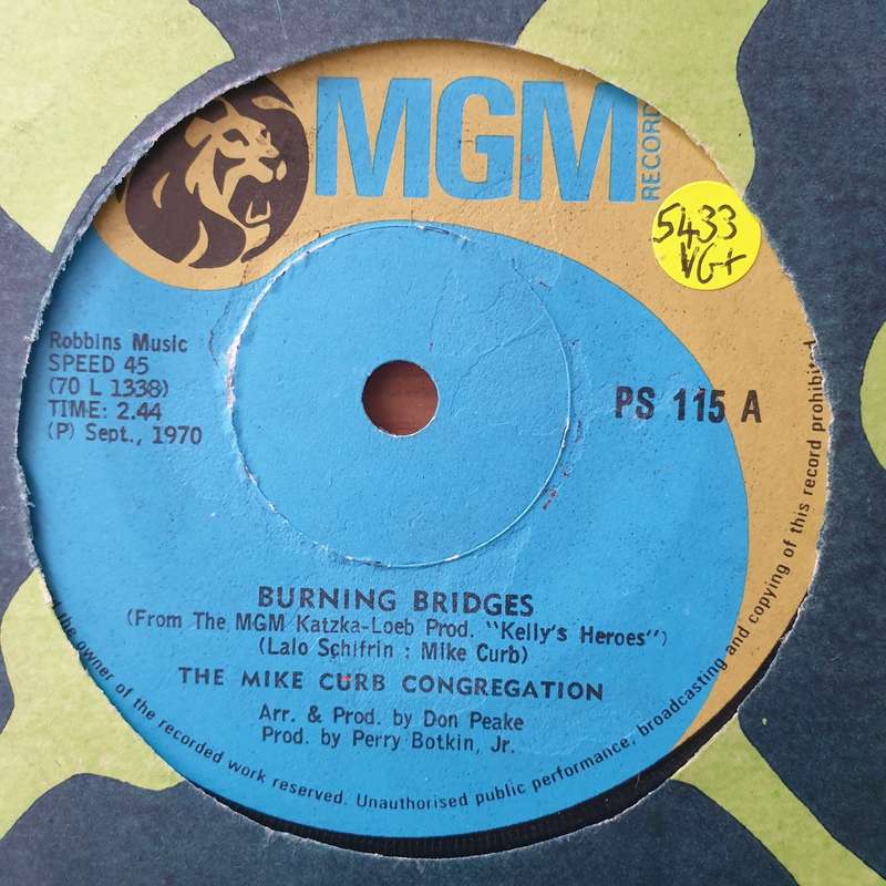 The Mike Curb Congregation  Burning Bridges / We'll Sing In The Sunshine - Vinyl 7" Record - V...