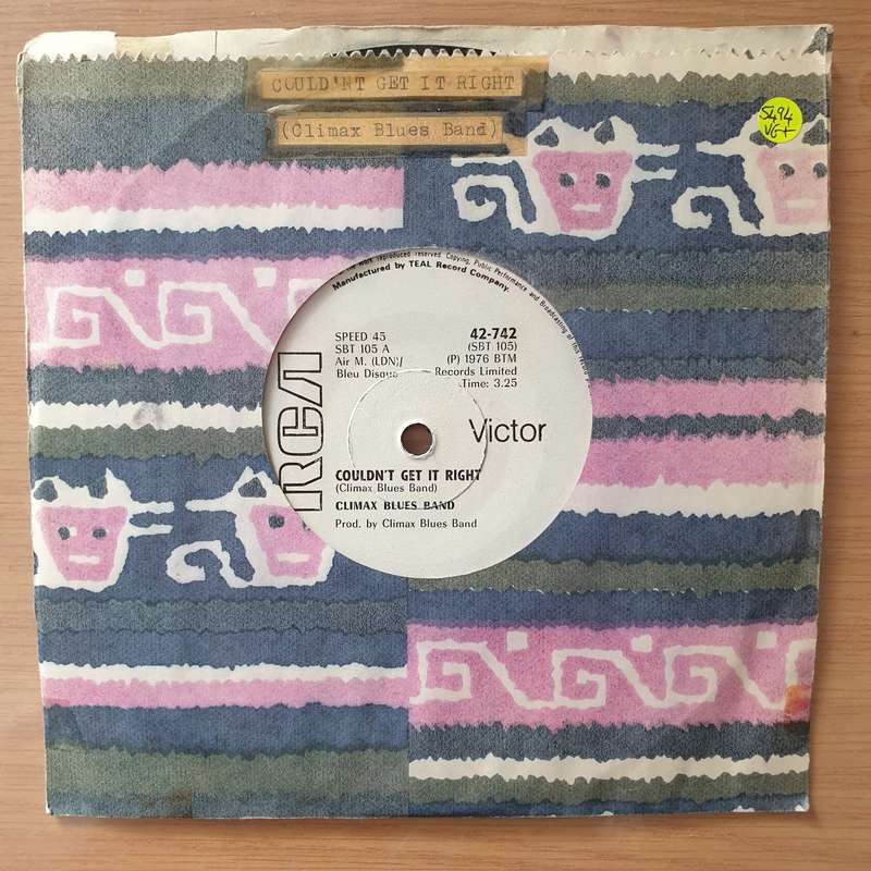 Climax Blues Band  Couldn't Get It Right (Rhodesia) - Vinyl 7" Record - Very-Good+ Quality ...