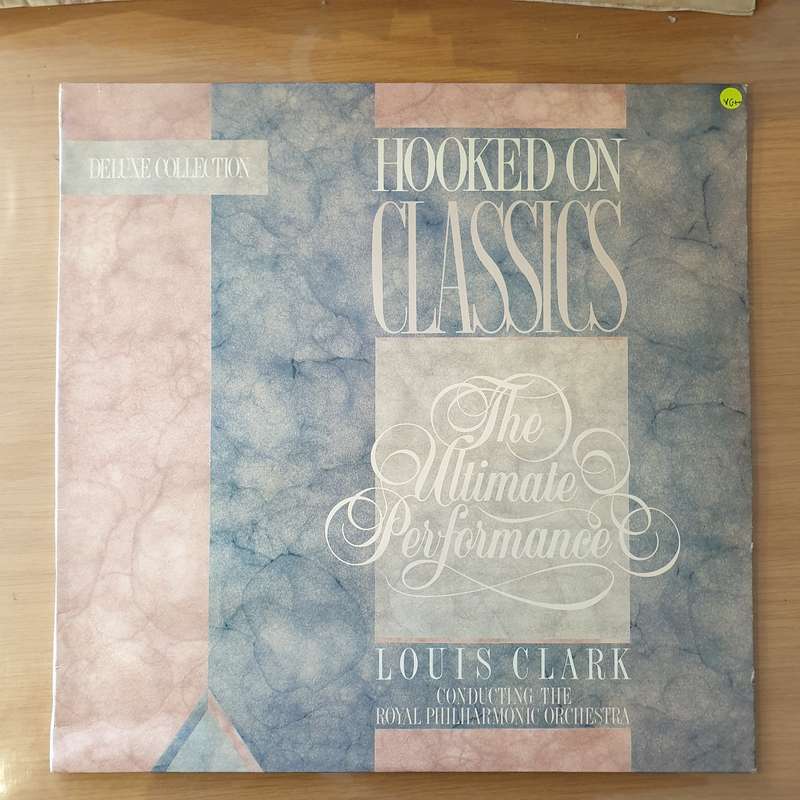 Louis Clark, The Royal Philharmonic Orchestra  Hooked On Classics, The Ultimate Performance - ...