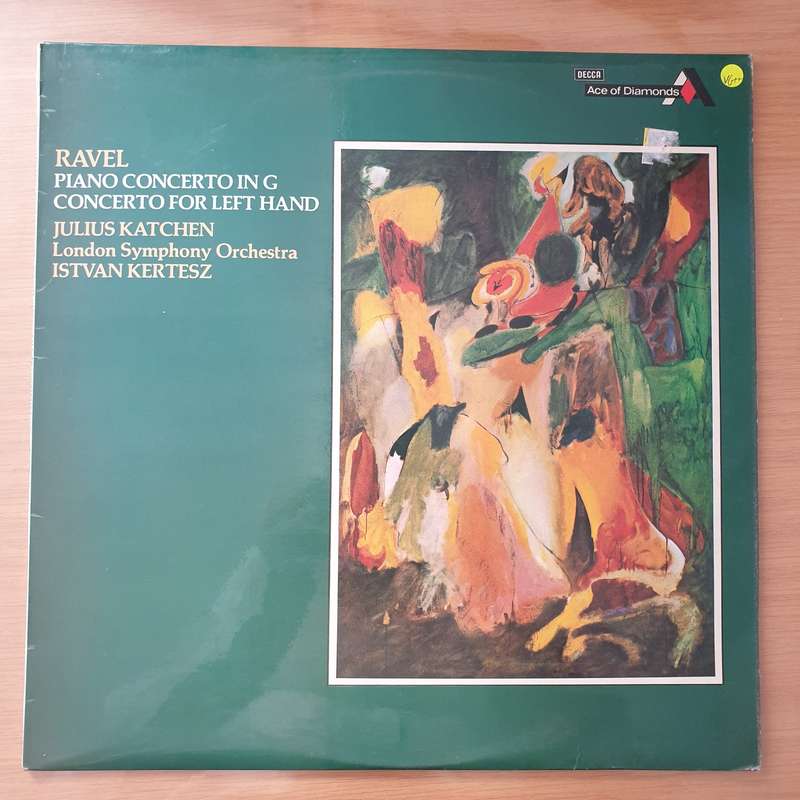 Ravel, Julius Katchen With The London Symphony Orchestra Conducted By Istvan Kertesz  Piano Co...