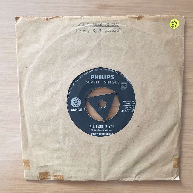 Dusty Springfield  All I See Is You - Vinyl 7" Record - Very-Good+ Quality (VG+) (verygoodplus)