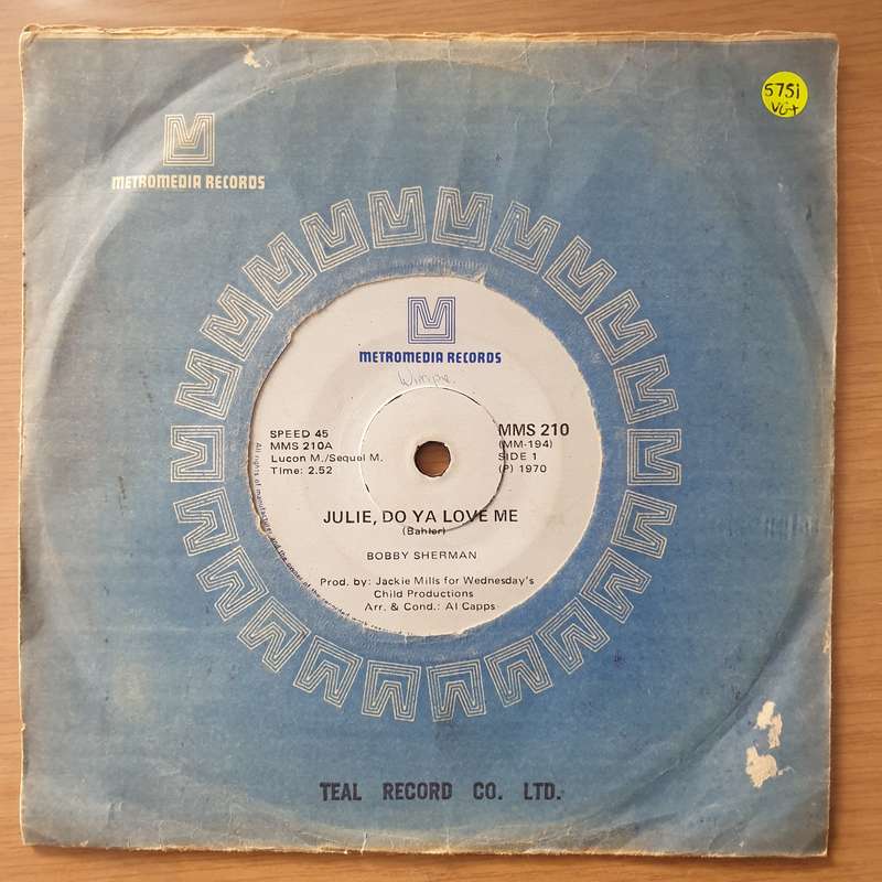 Bobby Sherman  Julie, Do Ya Love Me - Vinyl 7" Record - Very-Good+ Quality (VG+) (verygoodplus)