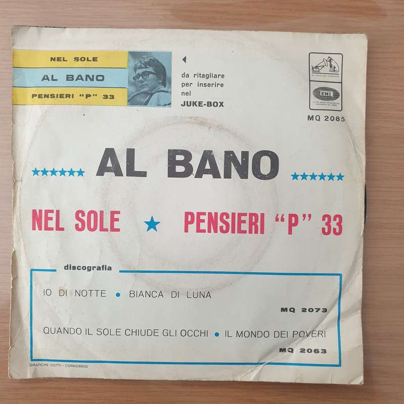 Al Bano  Nel Sole - Vinyl 7" Record - Very-Good+ Quality (VG+) (verygoodplus)