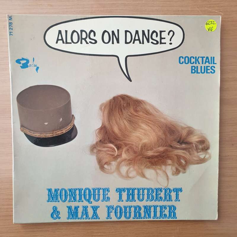 Monique Thubert & Max Fournier  Alors On Danse ? - Vinyl 7" Record - Very-Good+ Quality (VG+) ...