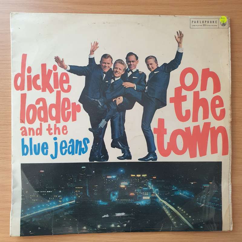 Dickie Loader & The Blue Jeans  On The Town  (Very Rare) - Vinyl LP Record - Very-Good Quality...