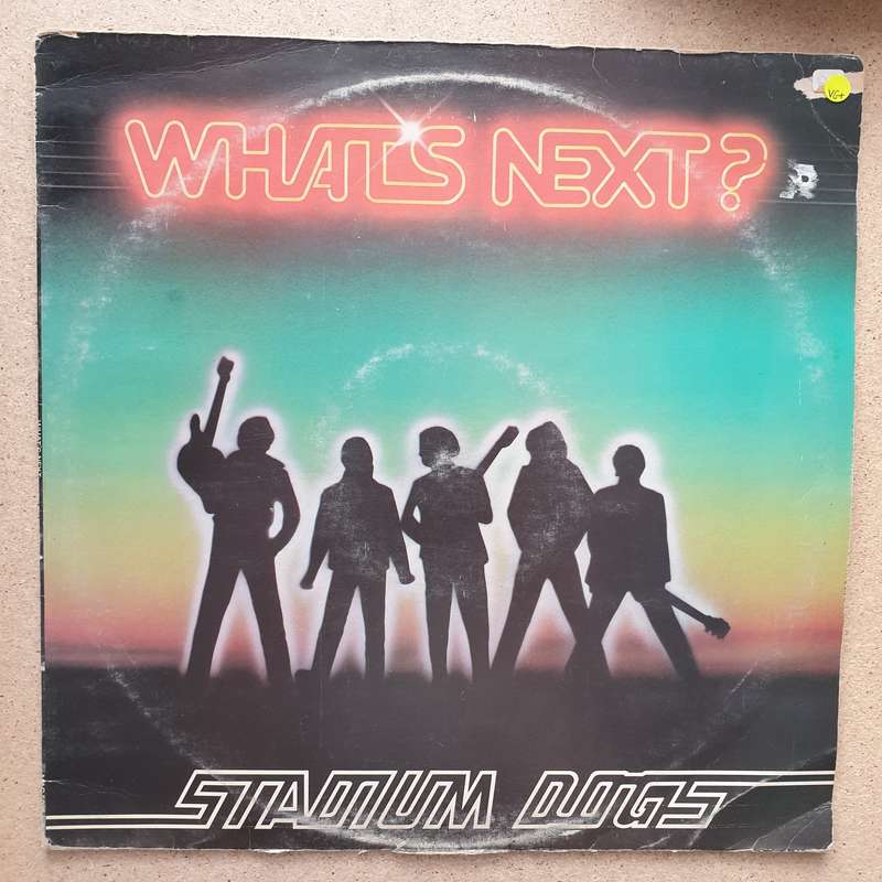 Stadium Dogs  What's Next - Vinyl LP Record - Very-Good+ Quality (VG+)