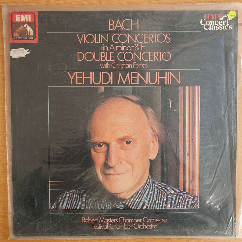 Bach - Yehudi Menuhin, Christian Ferras, Robert Masters Chamber Orchestra, Festival Chamber Orche...