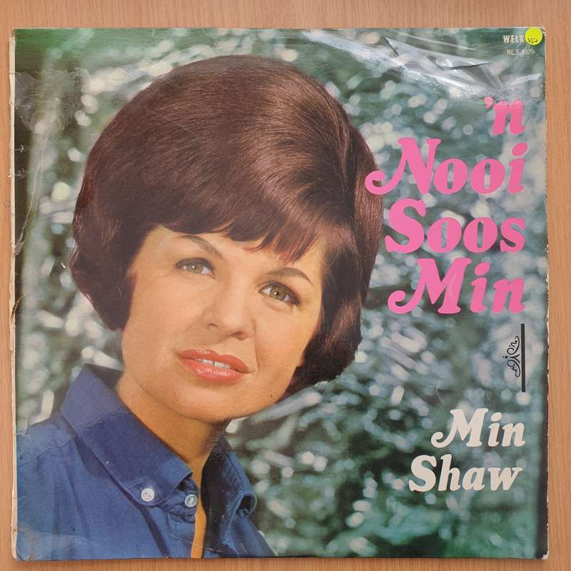 Min Shaw  'n Nooi Soos Min  Vinyl LP Record - Very-Good+ Quality (VG+)