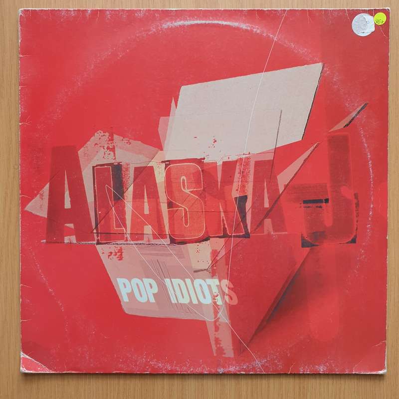Alaska-J  Pop Idiots  Vinyl LP Record - Very-Good+ Quality (VG+) (verygoodplus)