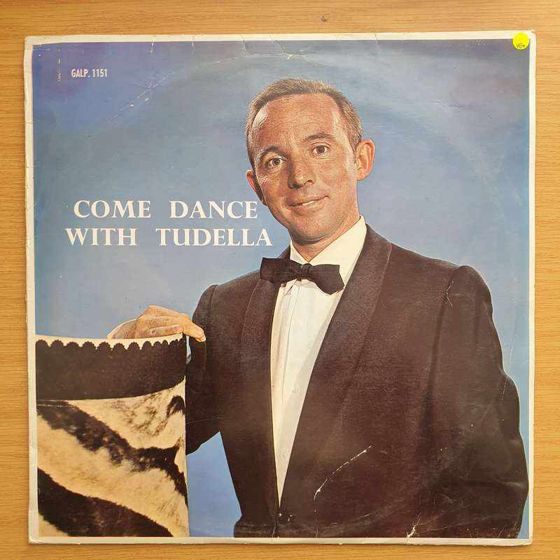 Come Dance With Tudella  Joao Maria Tudela, Dan Hill And His Orchestra  Vinyl LP Record - V...