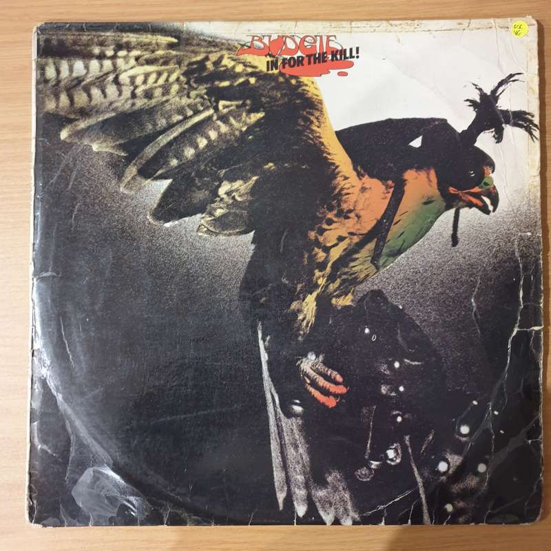 Budgie  In For The Kill! - Vinyl LP Record - Very-Good Quality (VG) (verry)