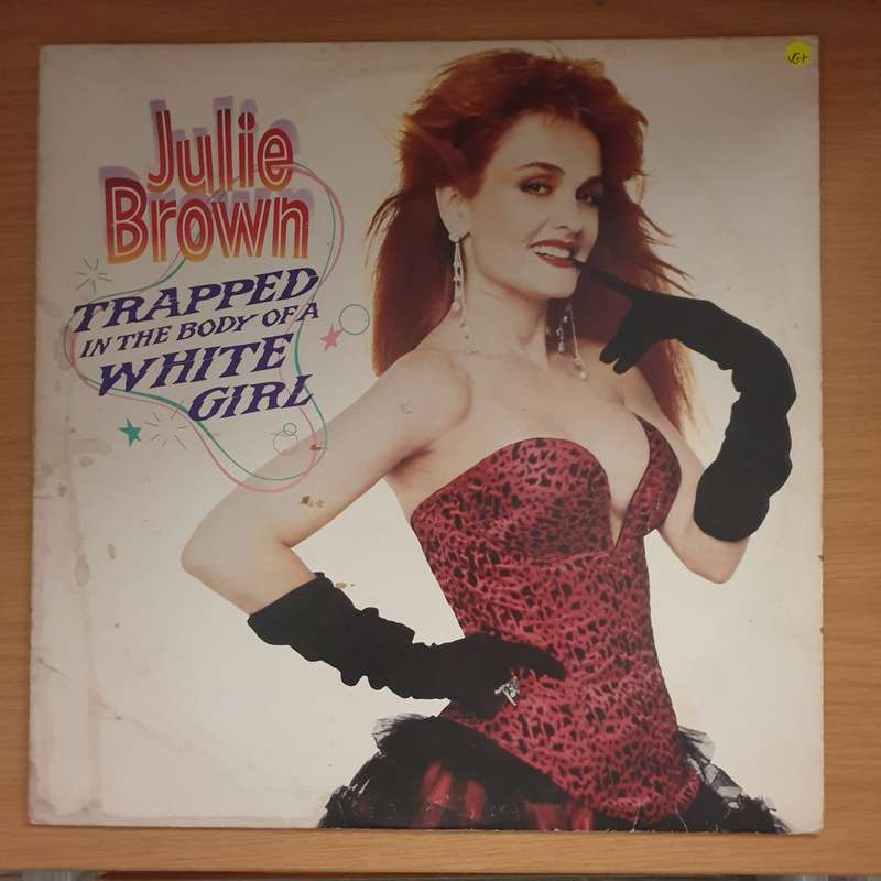 Julie Brown  Trapped In The Body Of A White Girl -  Vinyl LP Record - Very-Good+ Quality (VG+)